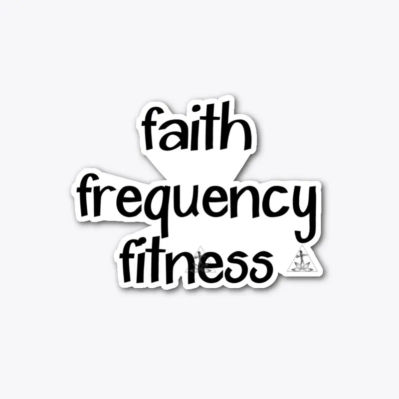 Faith Frequency Fitness (3F) line